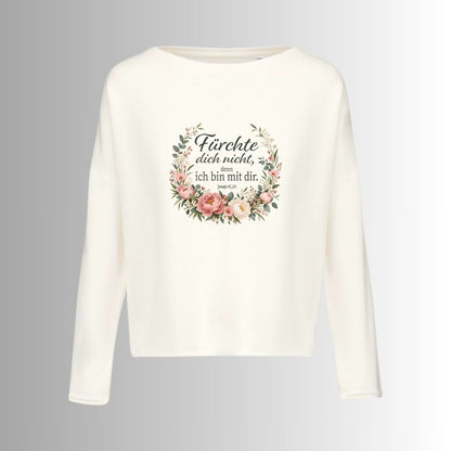 Jesaja 41,10 - Fürchte dich nicht - Floral | Ladies Oversize Sweatshirt