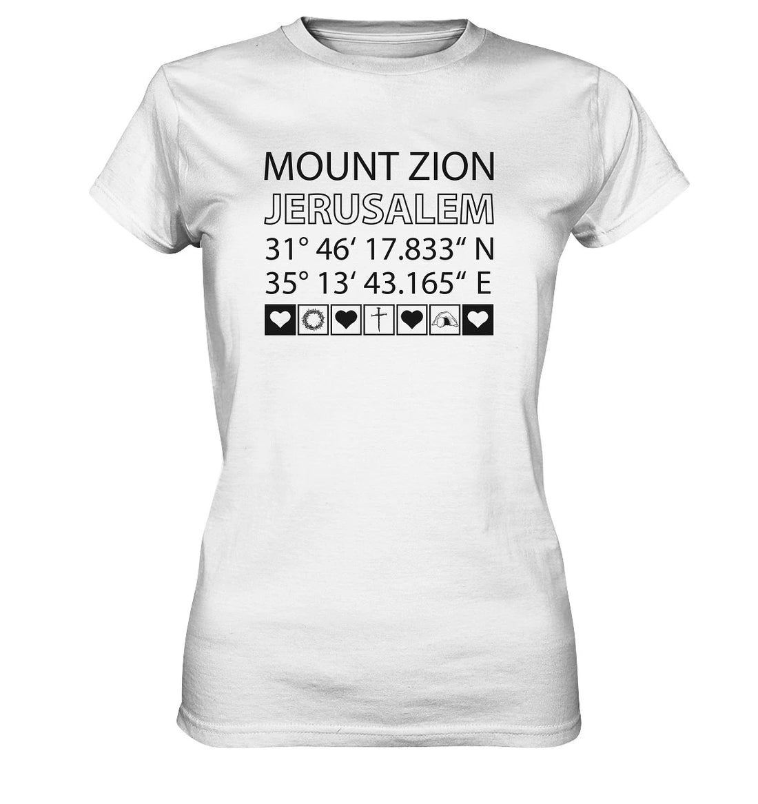 Joel 3,5 - Mount Zion - FP - Ladies Premium Shirt
