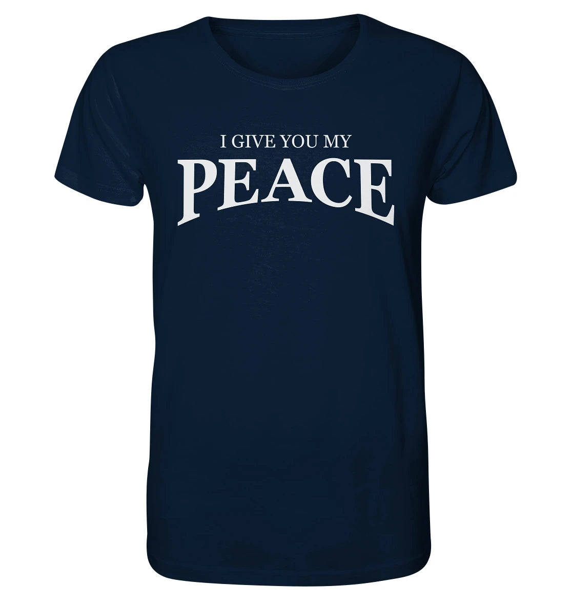 Joh 14,27 - PEACE - Organic Shirt