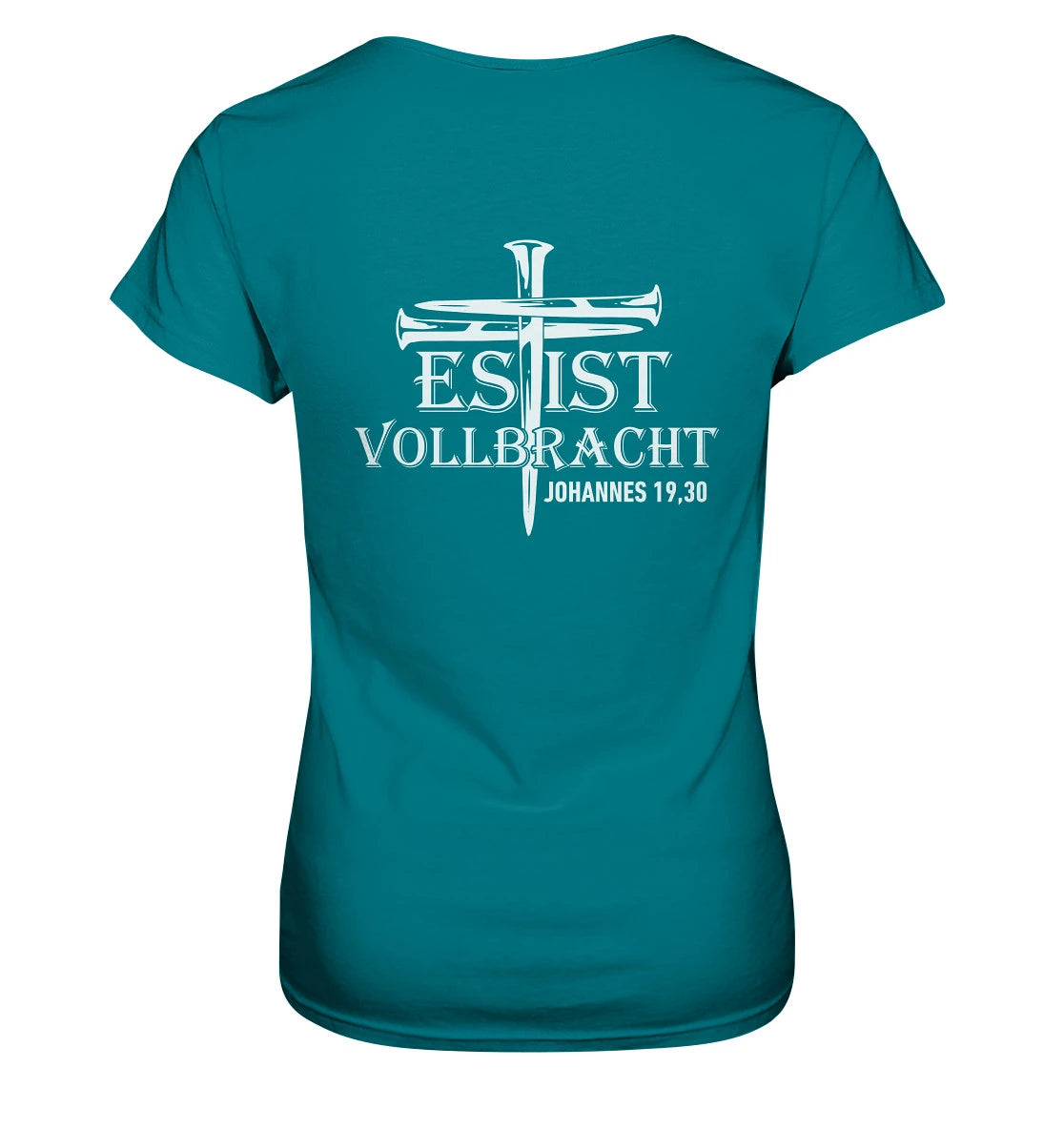 Joh 19,30 - Es ist vollbracht! - BP - Ladies Premium Shirt