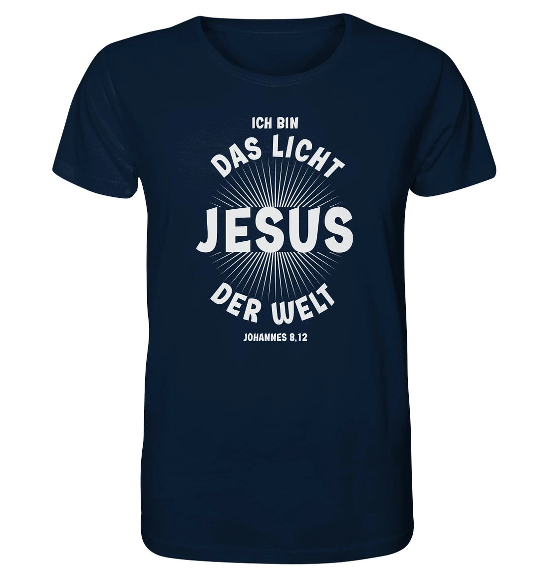 Joh 8,12 - Licht der Welt - Organic Shirt
