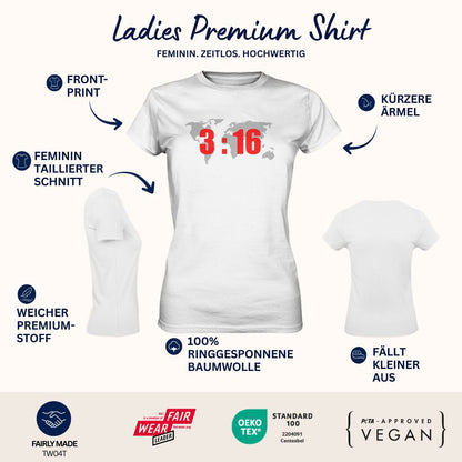 Joh 3,16 - World - FP - Ladies Premium Shirt