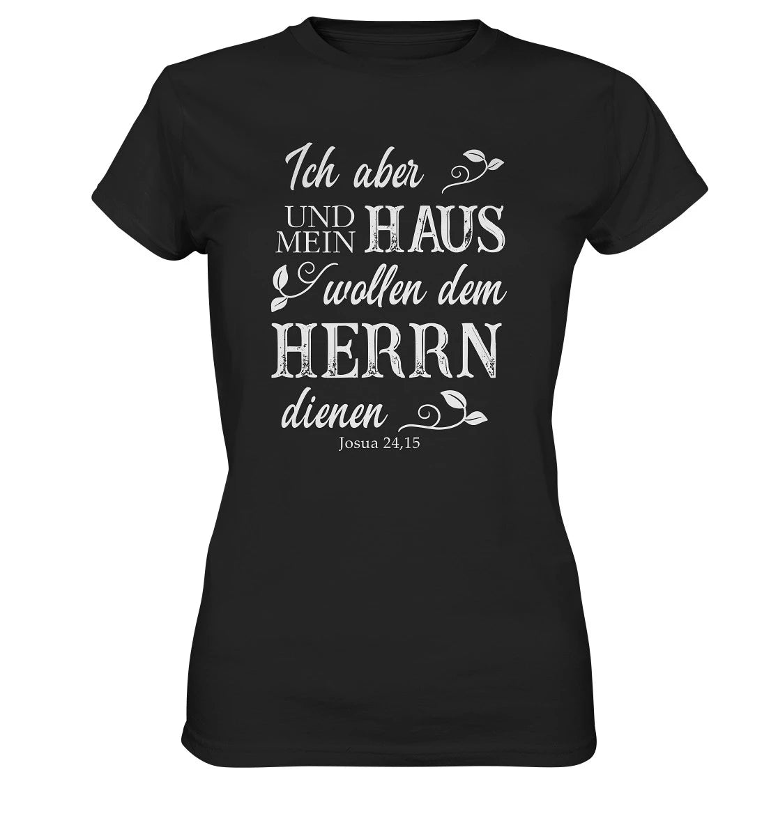 Jos 24,15 - Mein Haus - FP - Ladies Premium Shirt