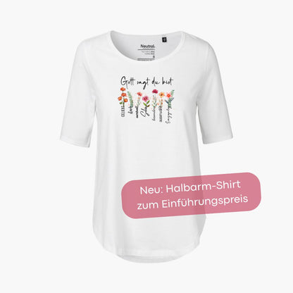 Gott sagt du bist | Ladies Comfort Shirt