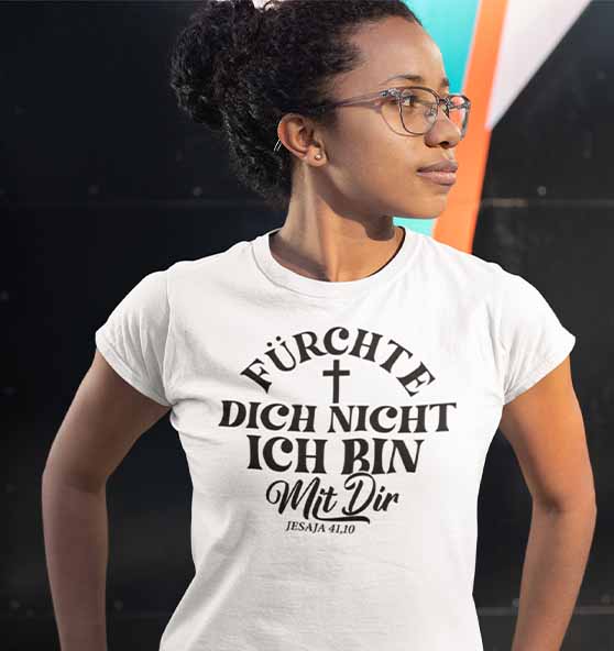 Jes 41,10 - Fürchte dich nicht - Ladies Premium Shirt