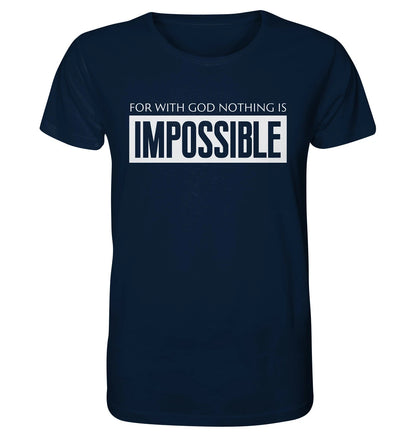 Lk 1,37 - IMPOSSIBLE - FP - Organic Shirt
