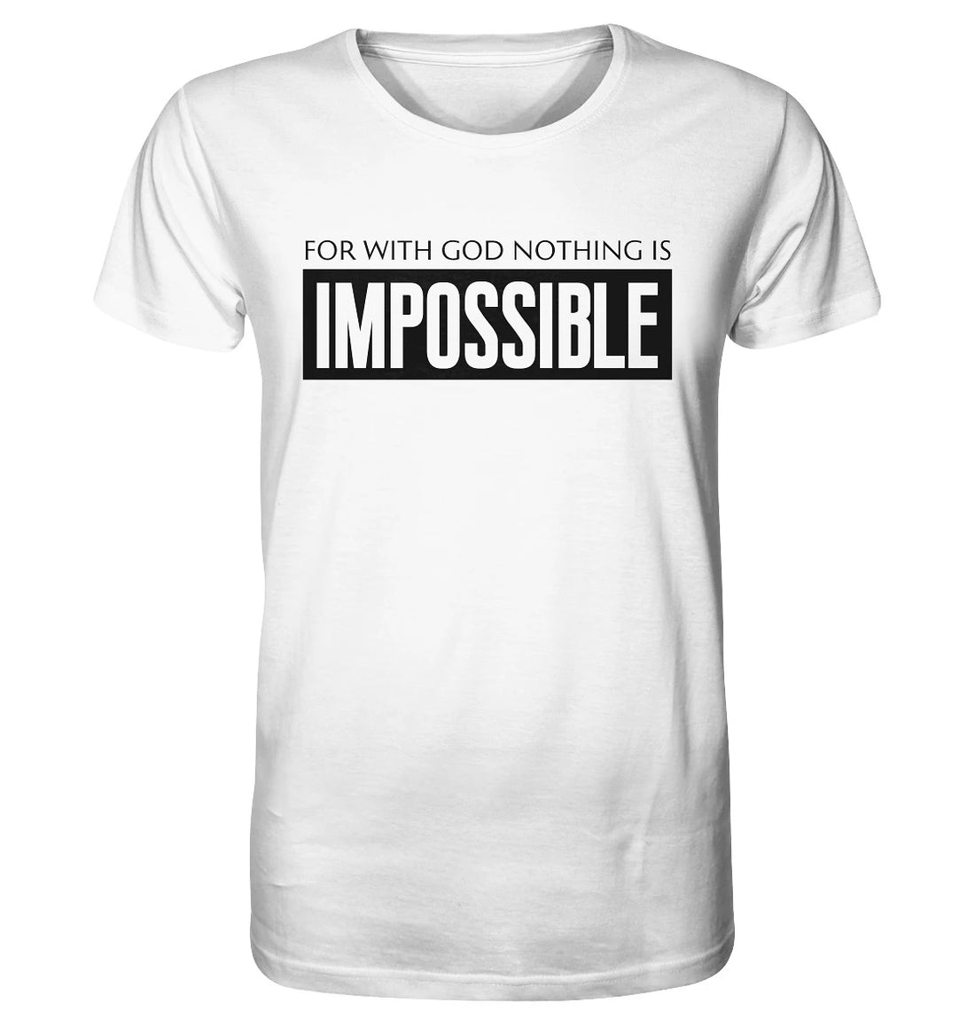 Lk 1,37 - IMPOSSIBLE - FP - Organic Shirt