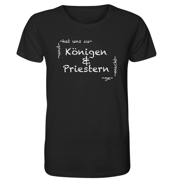 Offb 1,6 / Offb 5,10 - Königen &amp; Priestern - Organic Shirt