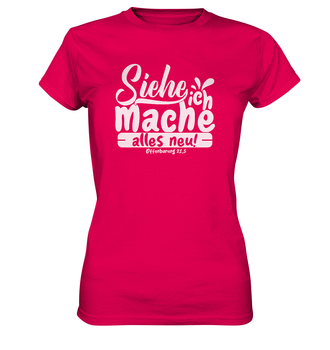 Offb 21,5 - Alles Neu (2) - FP - Ladies Premium Shirt