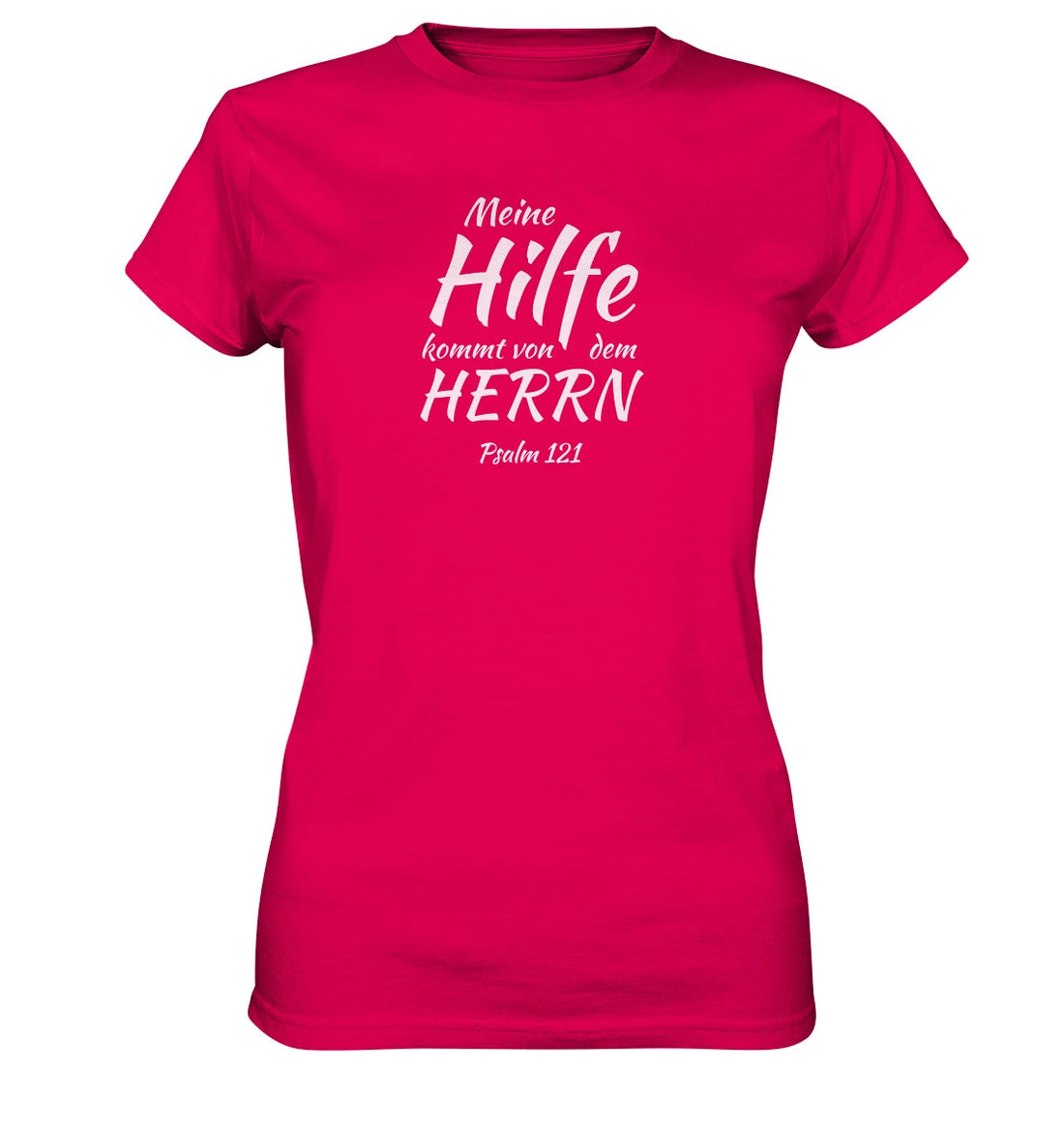 Ps 121 - Meine Hilfe - FP - Ladies Premium Shirt