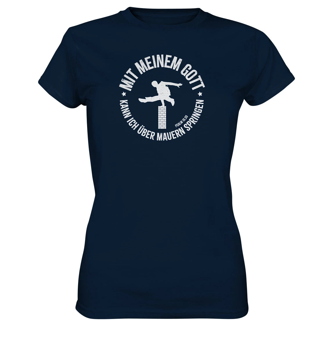 Ps 18,30 -Über Mauern springen - FP - Ladies Premium Shirt
