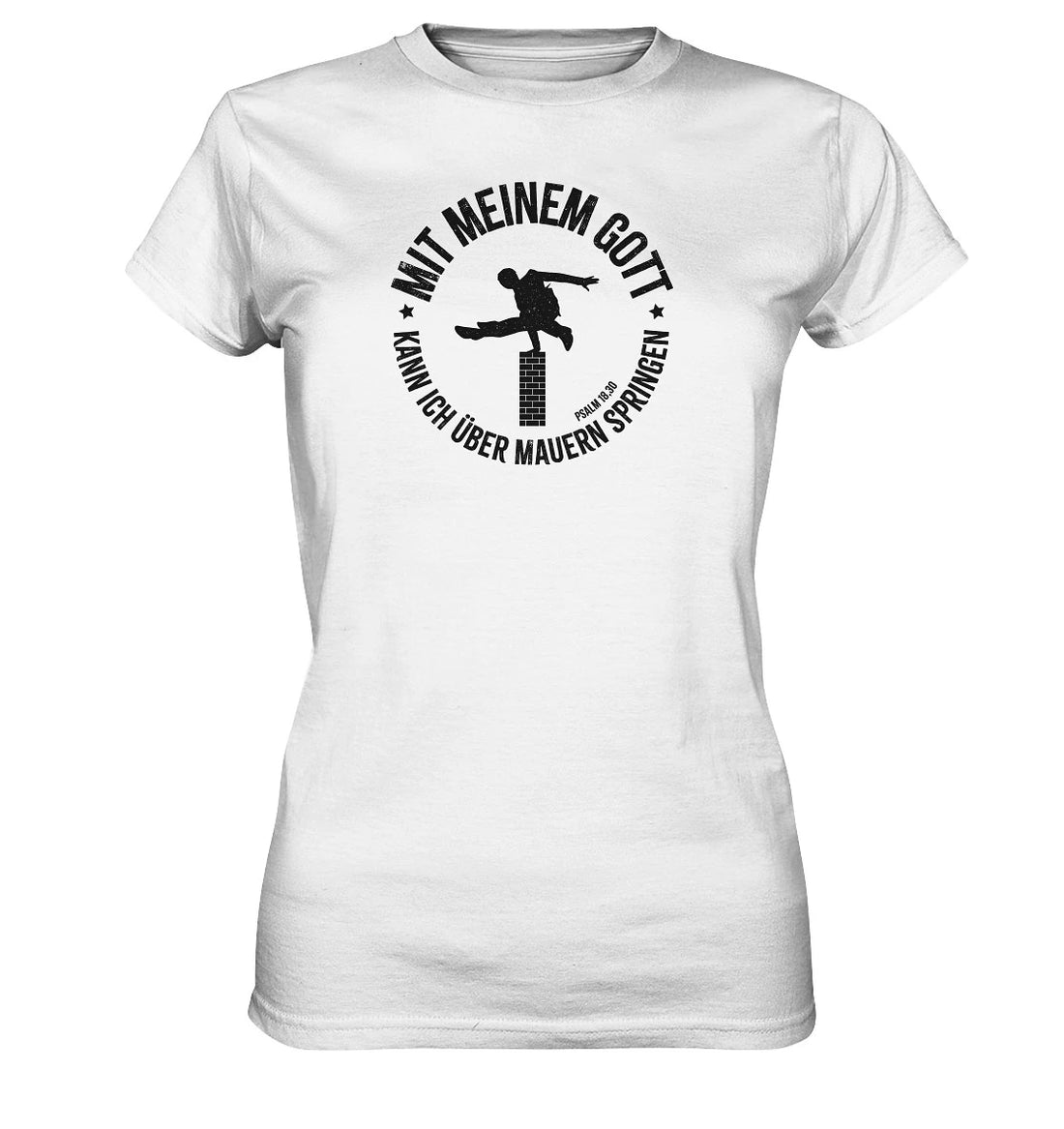 Ps 18,30 -Über Mauern springen - Ladies Premium Shirt