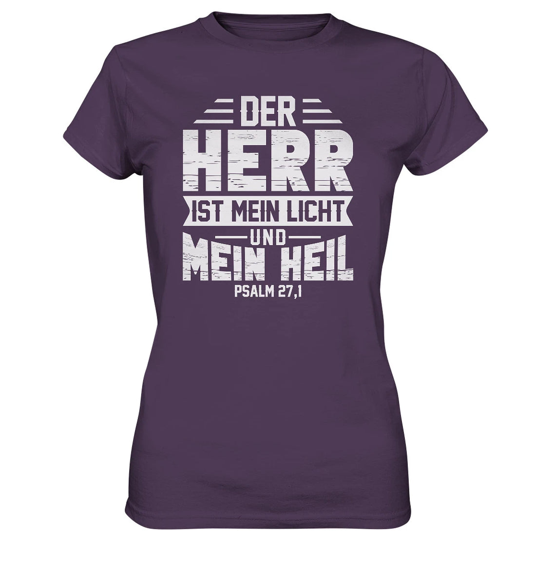 Ps 27,1 - Der HERR ist mein Licht &amp; mein Heil - V1 - FP - Ladies Premium Shirt