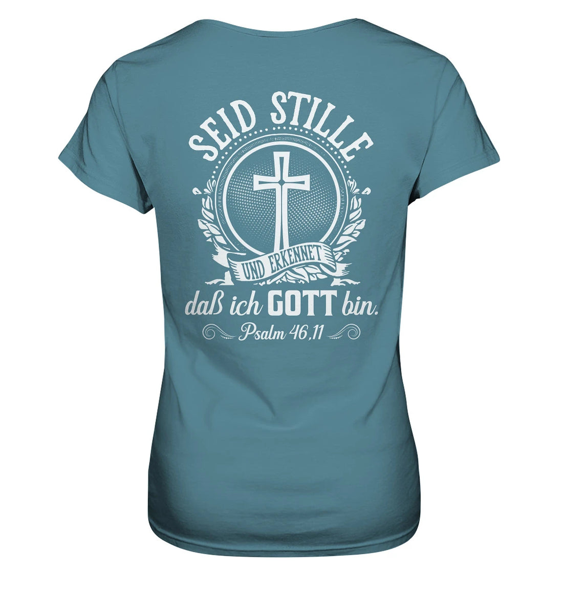 Ps 46,11 - Seid stille - BP - Ladies Premium Shirt