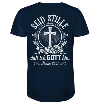 Ps 46,11 - Seid stille - BP - Organic Shirt