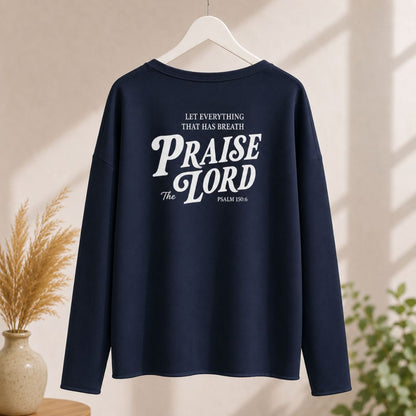 Psalm 150,6 - Praise the Lord | Ladies Oversize Sweatshirt