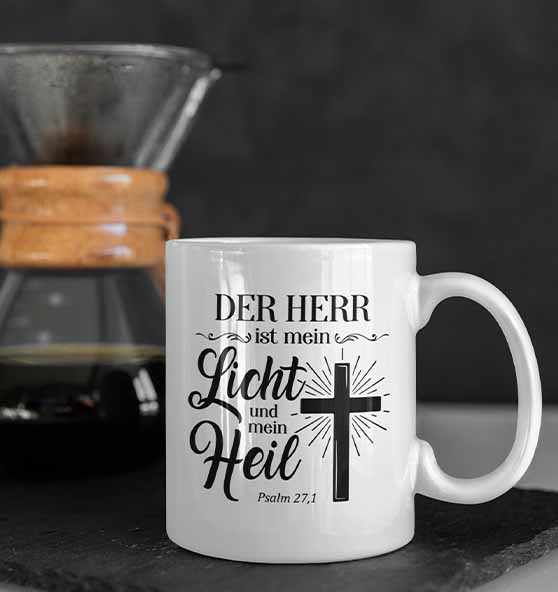 Ps 27,1 - Der HERR ist mein Licht &amp; mein Heil(2) - Tasse glossy