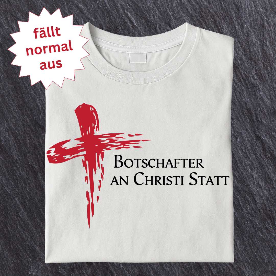 2.Kor 5,20 - Botschafter an Christi Statt - Organic Shirt