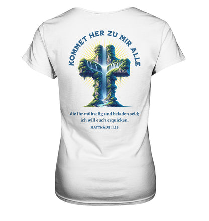 Mt 11,28 - Kommet her - Rückenprint - Ladies Premium Shirt
