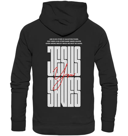 Apg 4,12 - JESUS SAVES You - Rückenprint - Superflausch-Hoodie