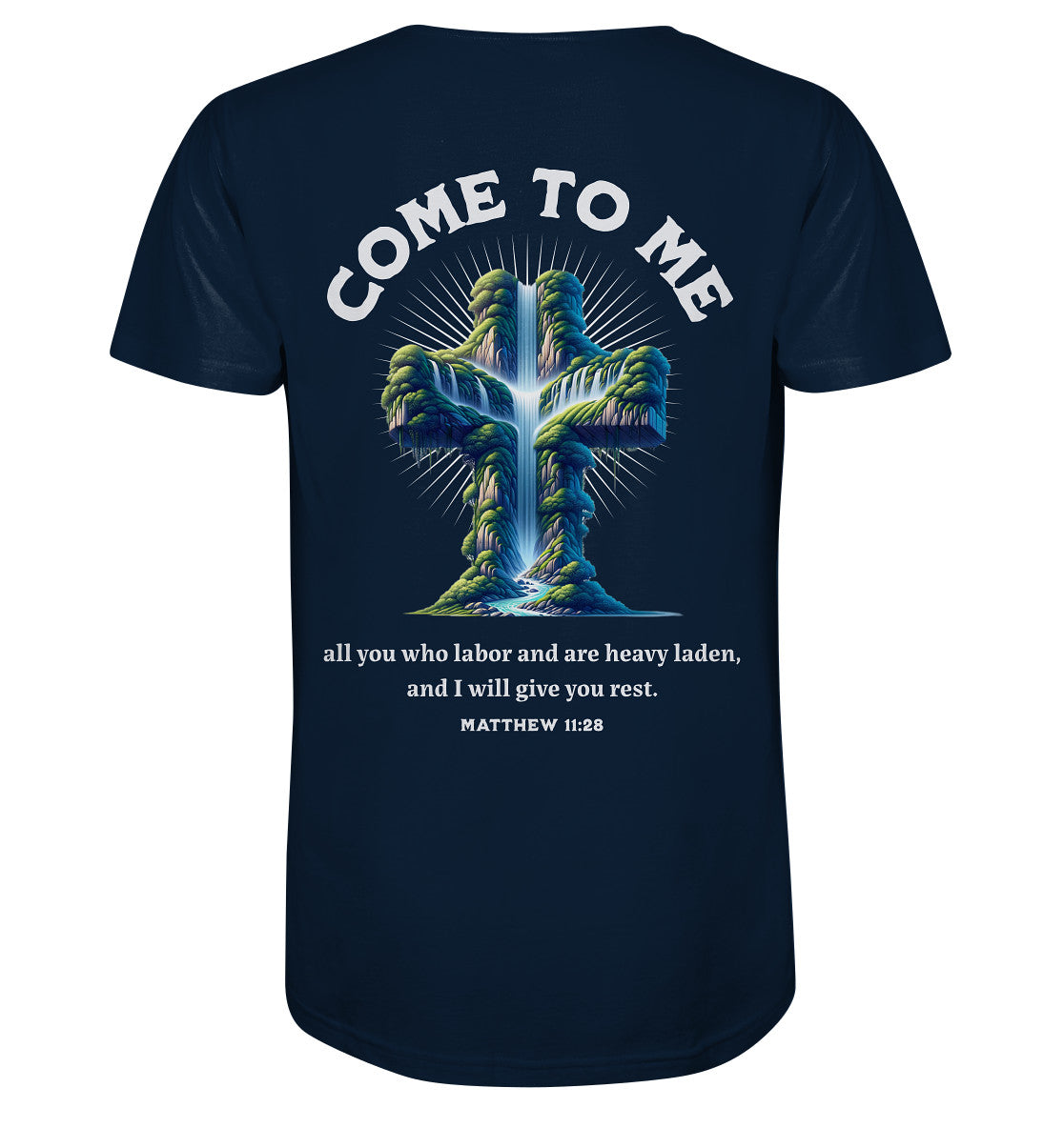 Mt 11,28 - Come to me - Rückenprint - Organic Shirt