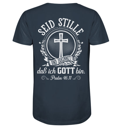 Ps 46,11 - Seid stille - Rückenprint - Organic Shirt
