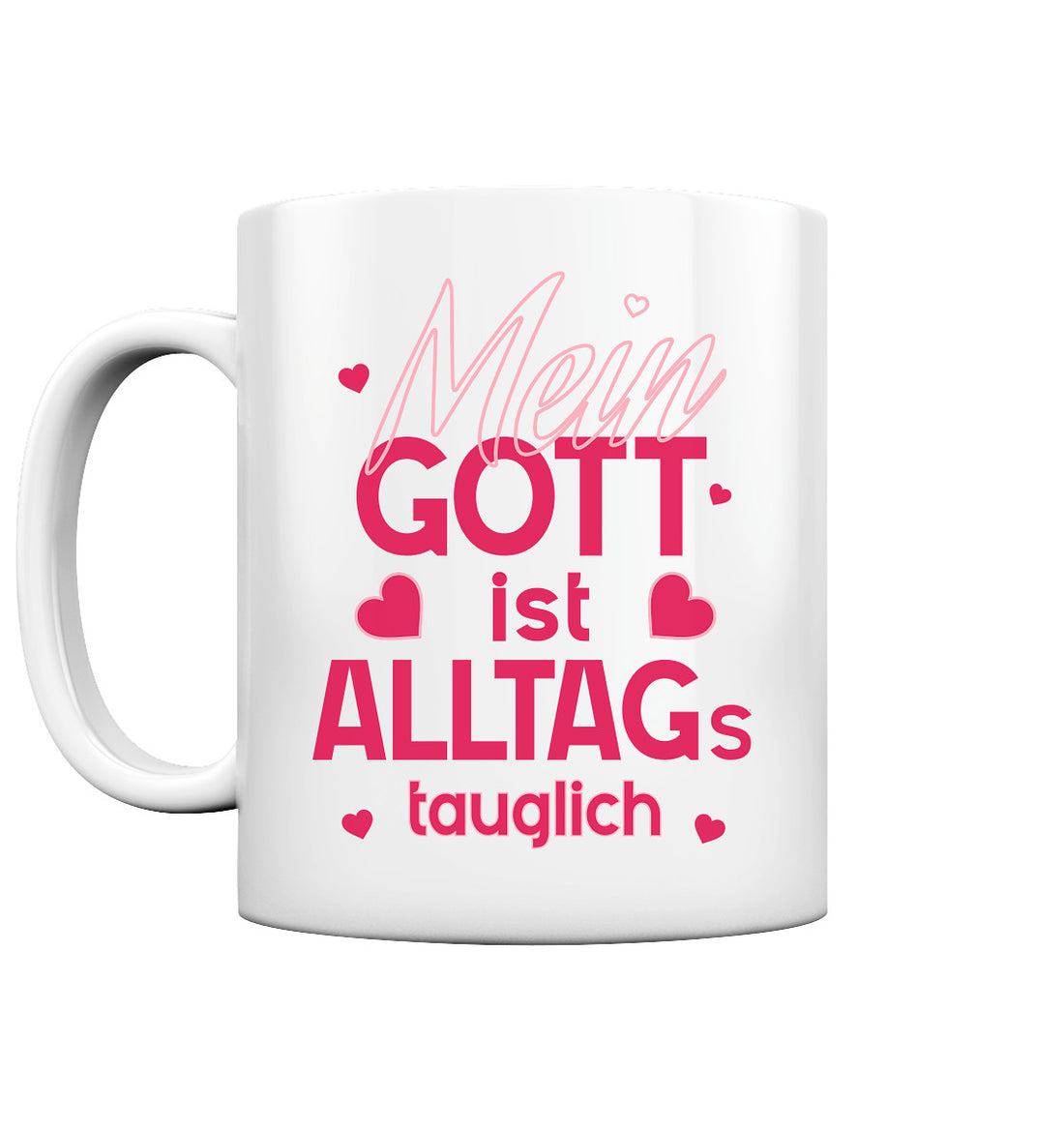 Alltagstauglich - Tasse glossy