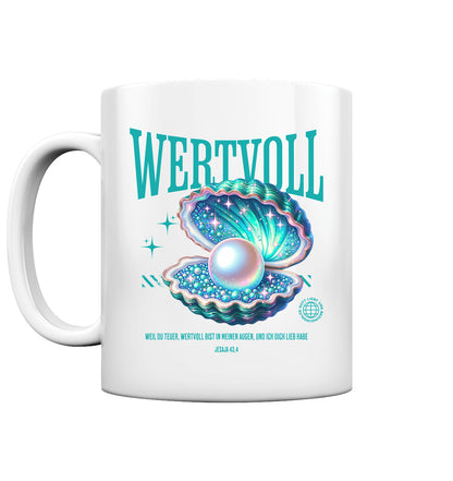 Jes 43,4 - WERTVOLL - türkis - Tasse glossy