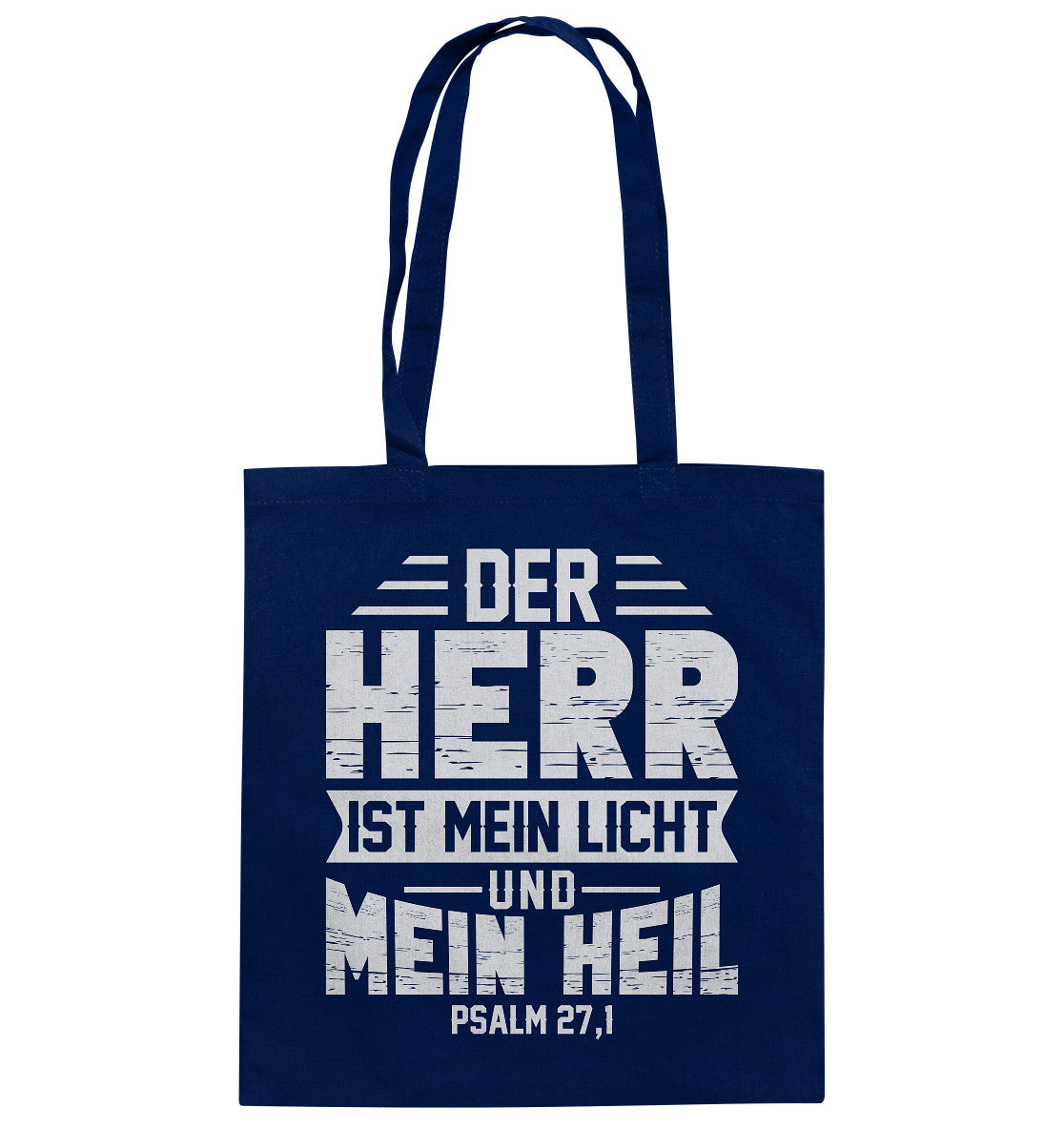Ps 27,1 - Der Herr ist mein Licht und mein Heil (1) - Baumwolltasche