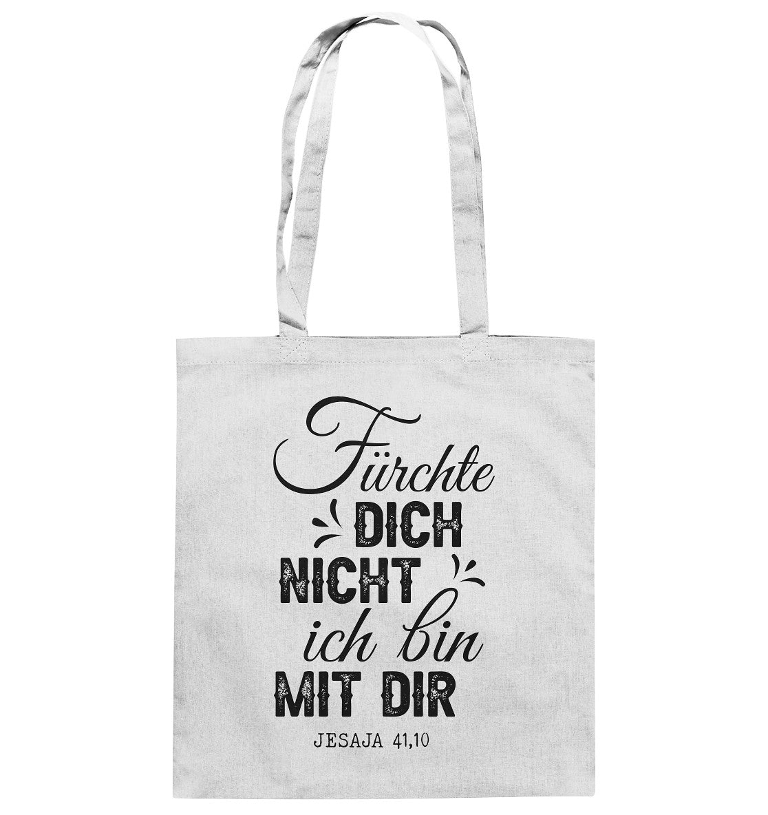 Jes 41,10 - Fürchte dich nicht (2) - Baumwolltasche