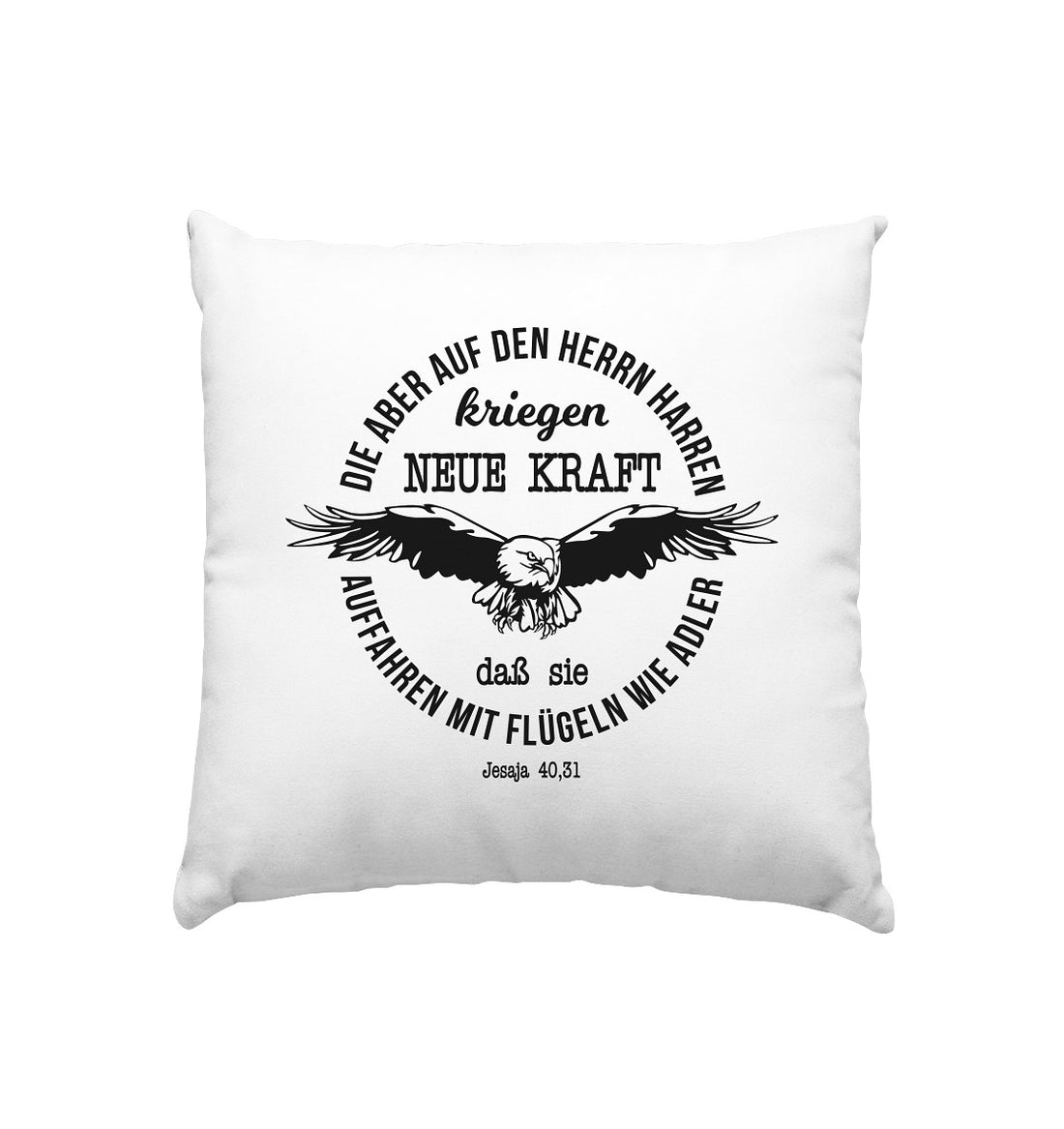 Jes 40,31 - Auffahren mit Flügeln wie Adler 2 - Kissen 40x40cm