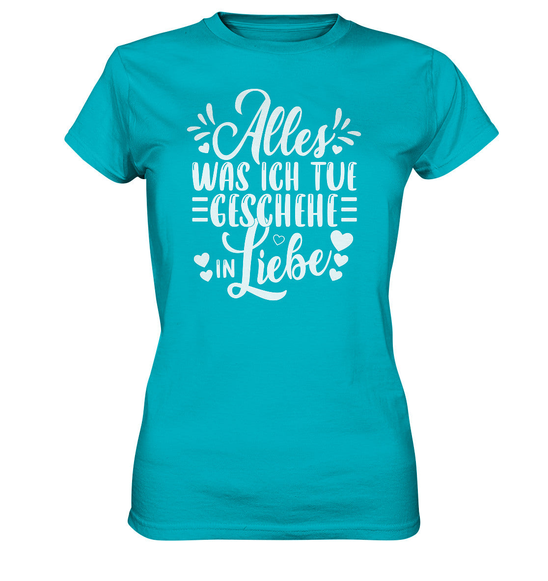 1.Kor 16,14 - Siebdruck - Ladies Shirt