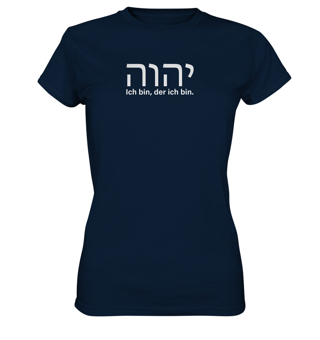 יהוה‎ - Ich bin, der ich bin. - Brustprint - Ladies Premium Shirt