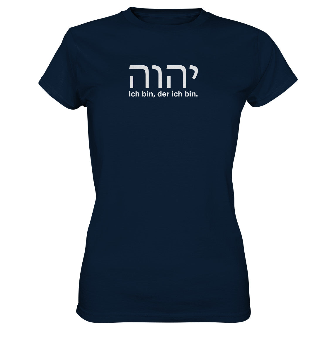 יהוה‎ - Ich bin, der ich bin. - Brustprint - Ladies Premium Shirt