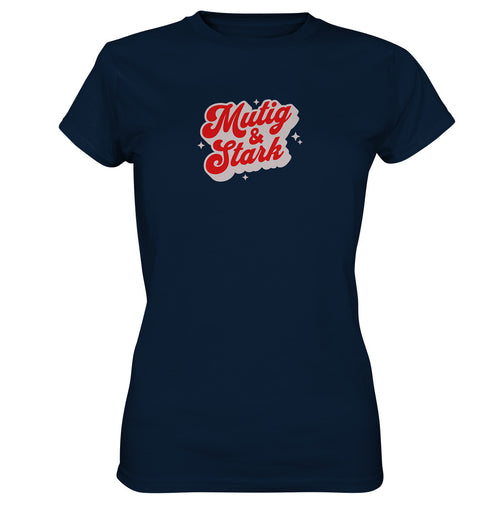 Jos 1,6-9 - mutig & stark - Brustprint - Ladies Premium Shirt