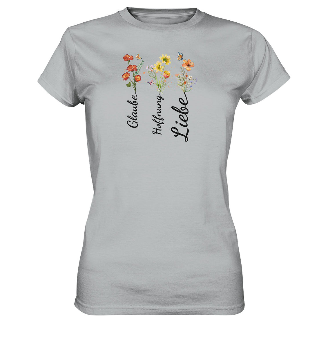 Glaube, Hoffnung, Liebe - Ladies Premium Shirt