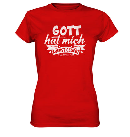 1.Joh 4,19 - Zuerst geliebt(2) - Ladies Premium Shirt