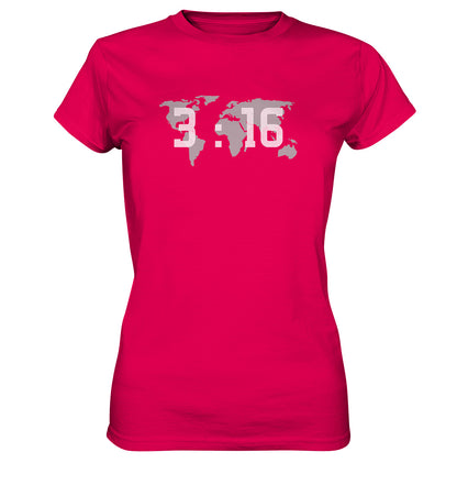 Joh 3,16 - World - weiß - Ladies Premium Shirt