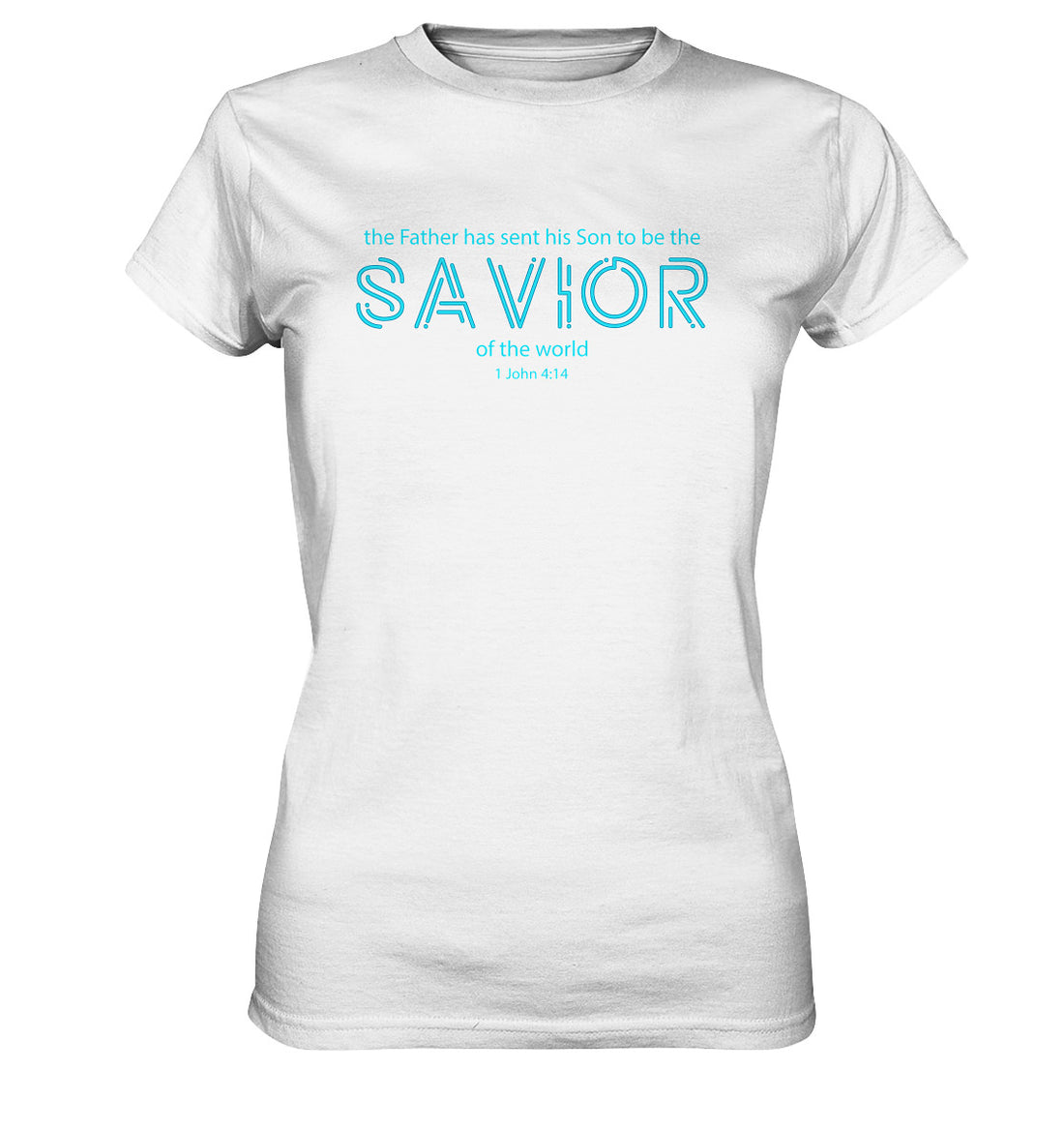 1.Joh 4,14 - SAVIOR_türkis - Ladies Premium Shirt