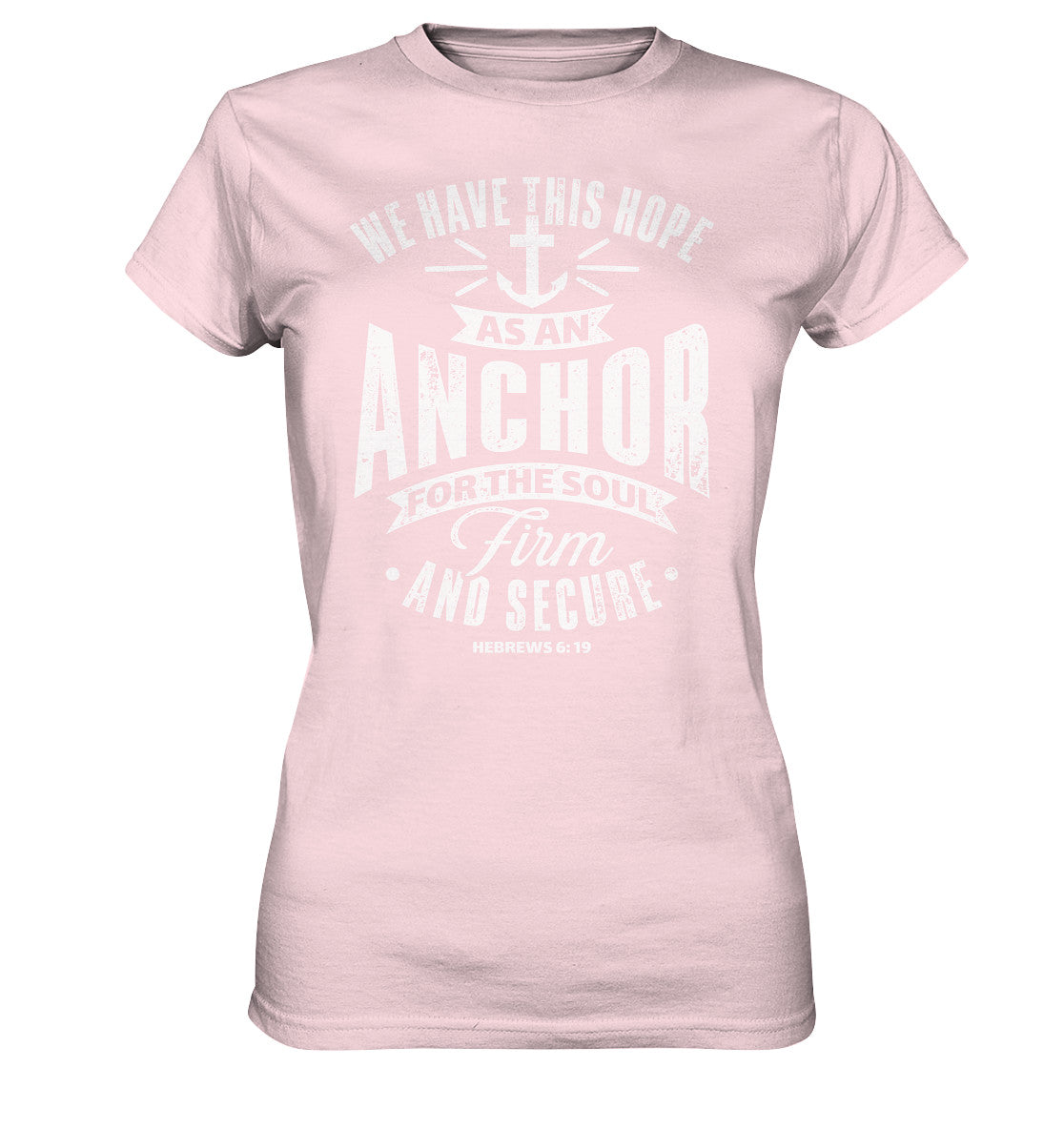 Hebr 6,19 - Anchor - Ladies Premium Shirt