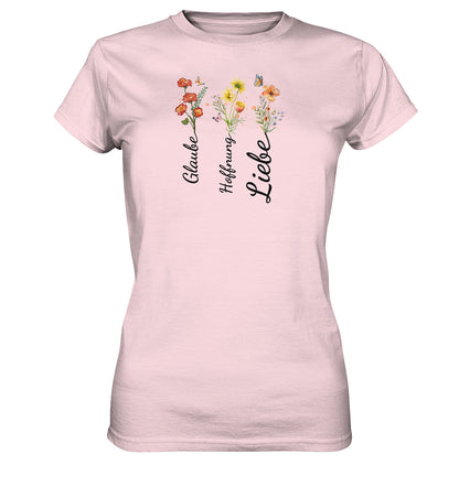 1.Kor 13,13 - Glaube, Hoffnung, Liebe - Brustprint - Ladies Premium Shirt - LW
