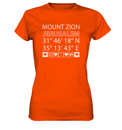 Joel 3,5 - Mount Zion - Brustprint - Ladies Premium Shirt