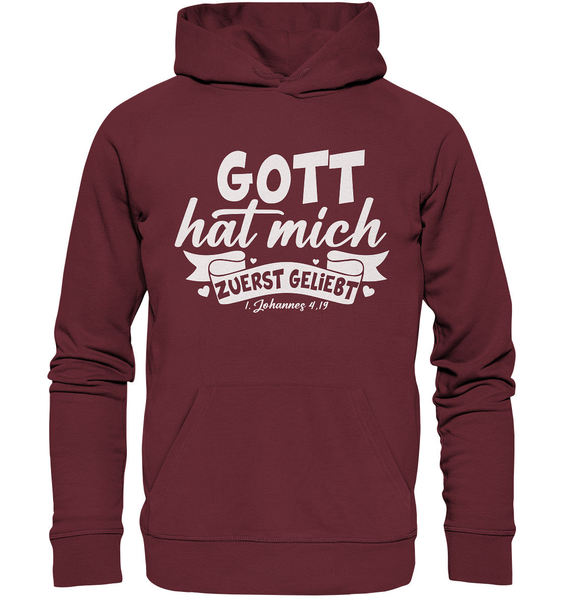 1.Joh 4,19 - Zuerst geliebt(2) - Organic Basic Hoodie