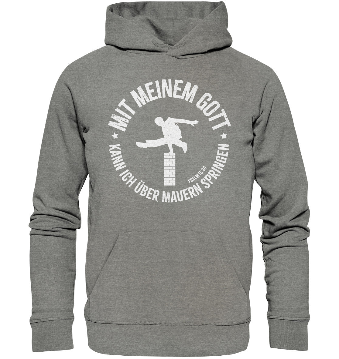 Ps 18,30 - Über Mauern springen - Organic Hoodie
