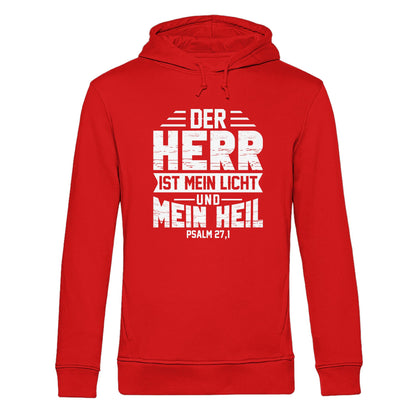 Ps 27,1 - Der HERR ist mein Licht &amp; mein Heil(1)  - Organic Hoodie B&amp;C