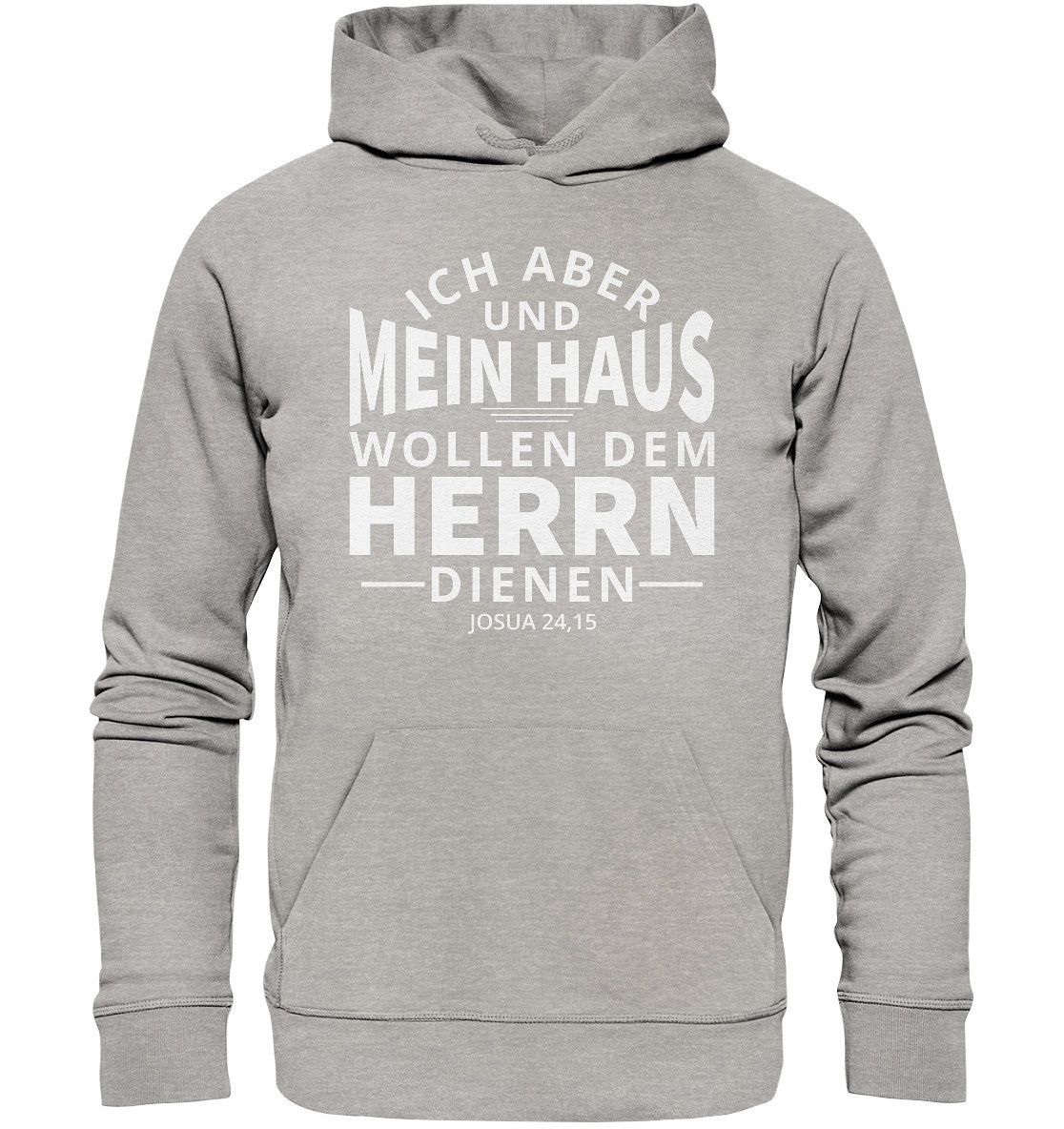 Jos 24,15 - Mein Haus (2) - Organic Hoodie