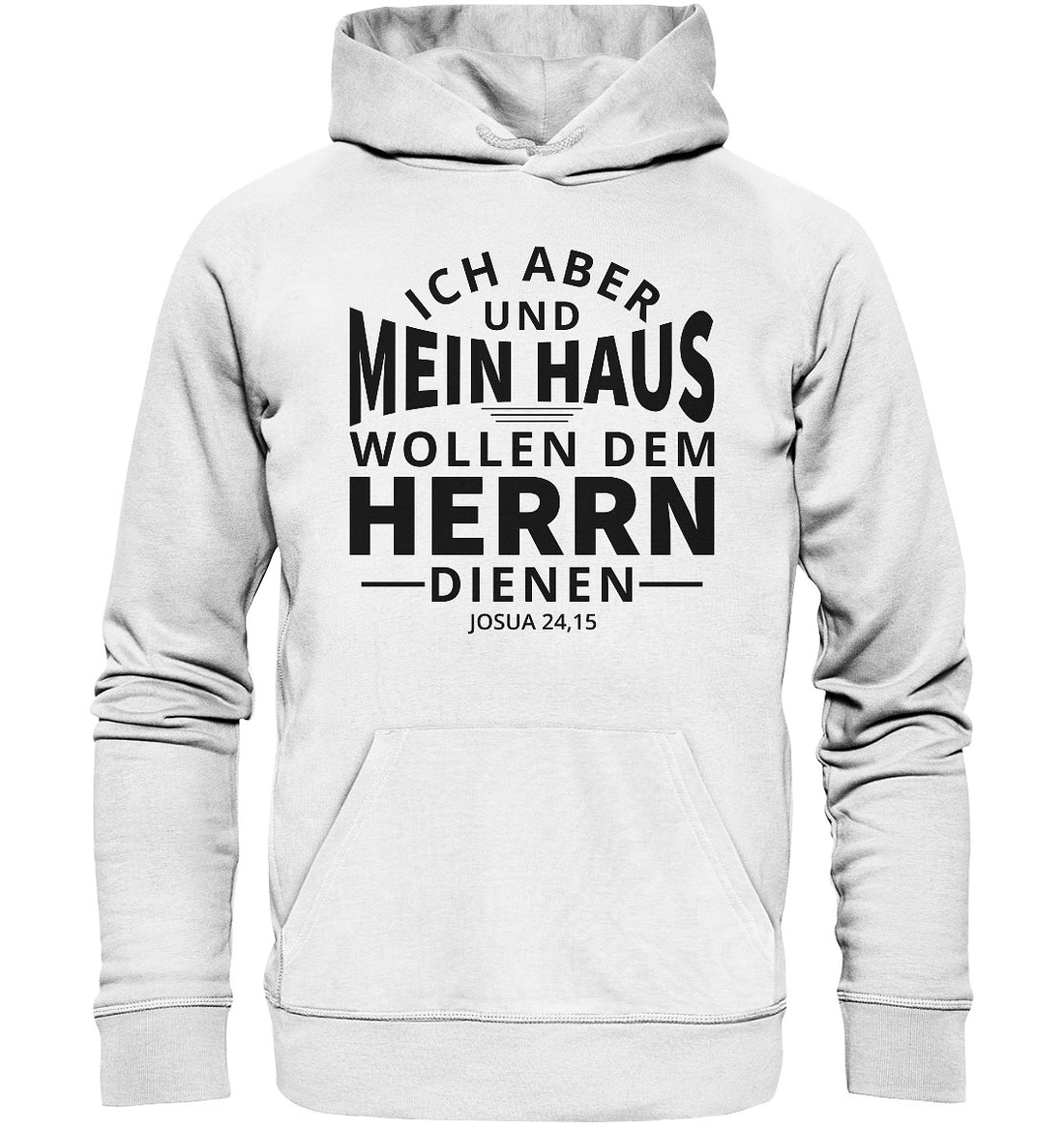 Jos 24,15 - Mein Haus (2) - Organic Hoodie
