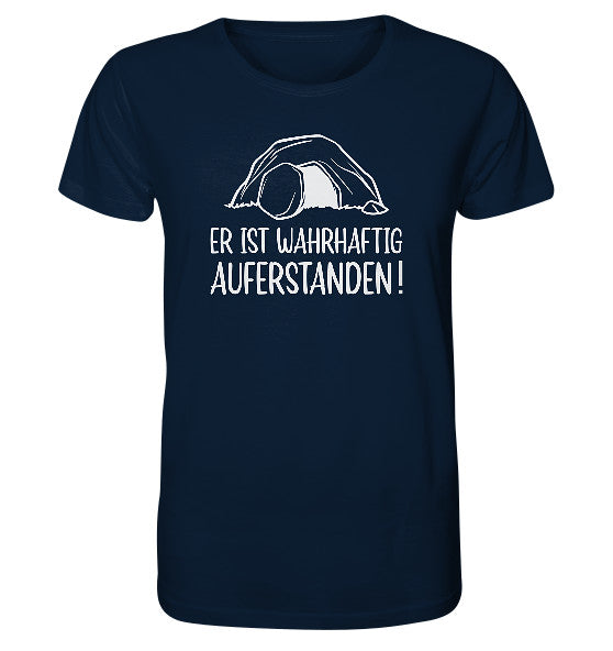 Lk 24,34 - Er ist wahrhaftig auferstanden! - Organic Shirt