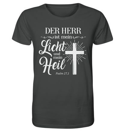 Ps 27,1 - Der HERR ist mein Licht &amp; mein Heil(2) - Organic Shirt