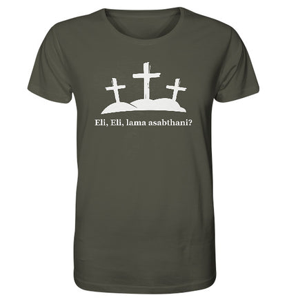 Ps 22,2 / Mk 15,34 - Eli, Eli, lama asabthani? - Organic Shirt